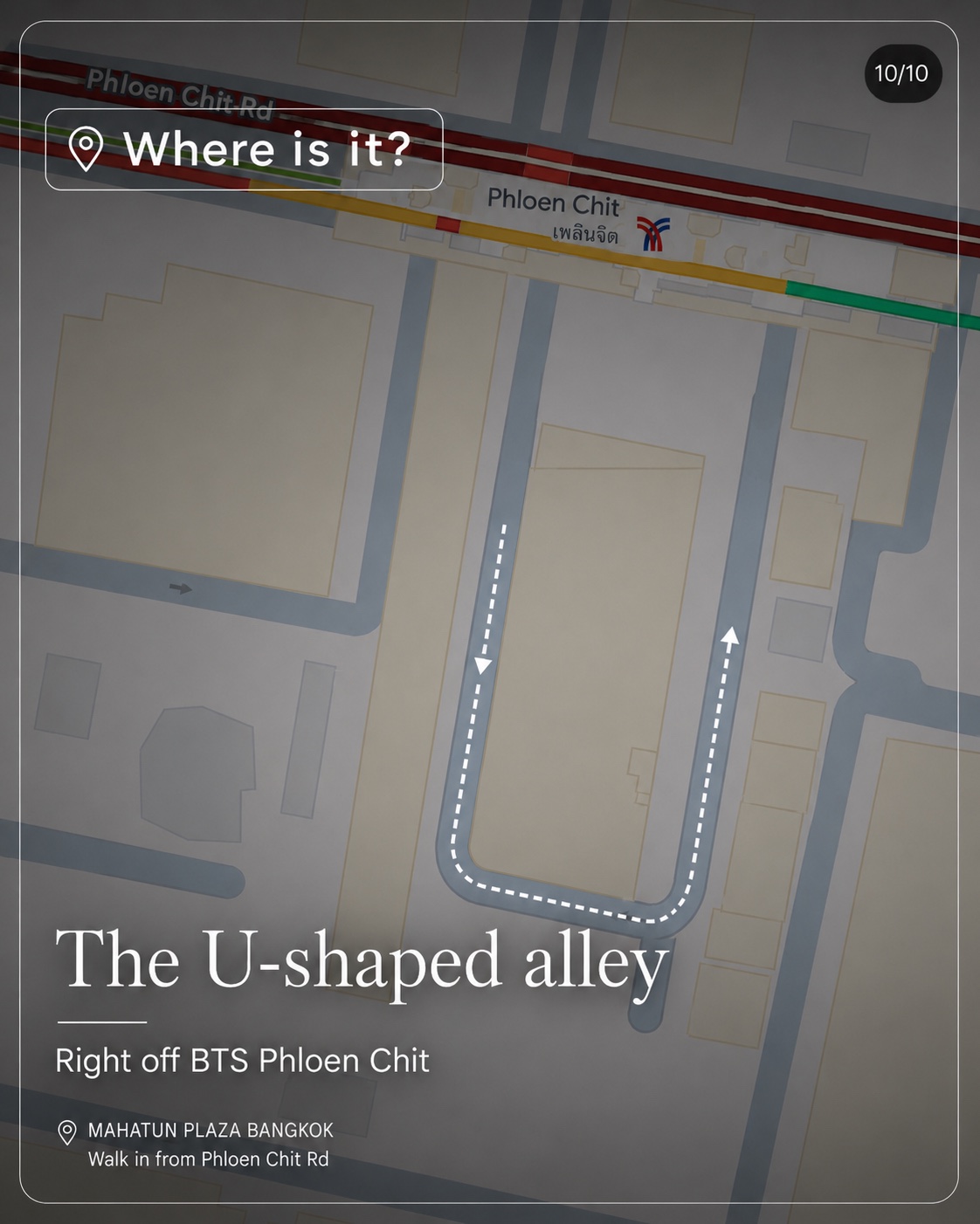 Walking map from BTS Phloen Chit to the U-shaped Mahatun Plaza alley